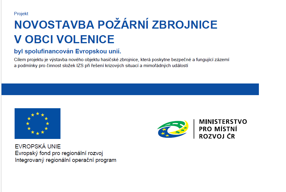 Novostavba požární zbrojnice v obci Volenice