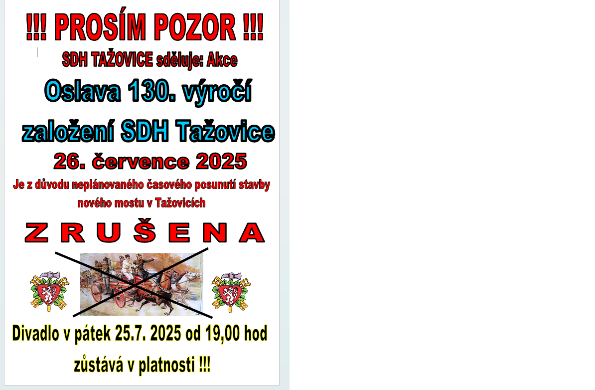ZRUŠENÍ OSLAV 130. VÝROČÍ ZALOŽENÍ SDH TAŽOVICE